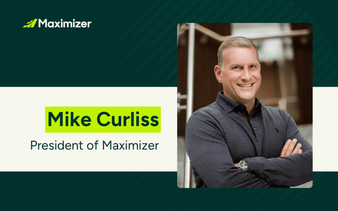 Mike Curliss Announced as President of Maximizer